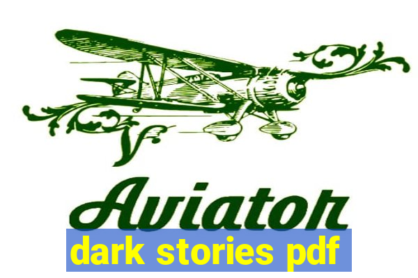 dark stories pdf